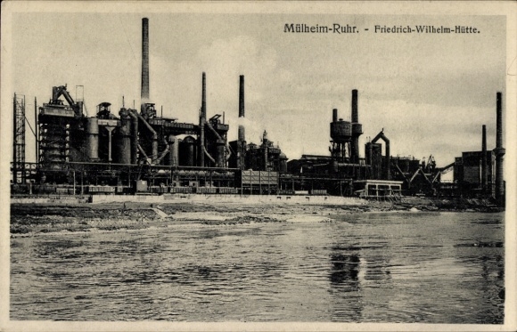 Postcard Mülheim an der Ruhr, Friedrich Wilhelm Hütte