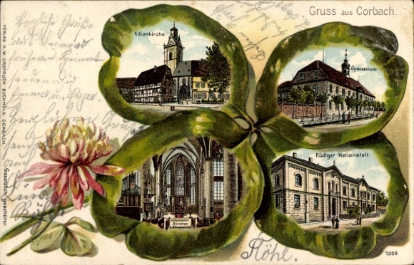 Kleeblatt Chromo-Litho Korbach in Hessen, Kiliankirche, Gymnasium, Rüdiger Heilanstalt