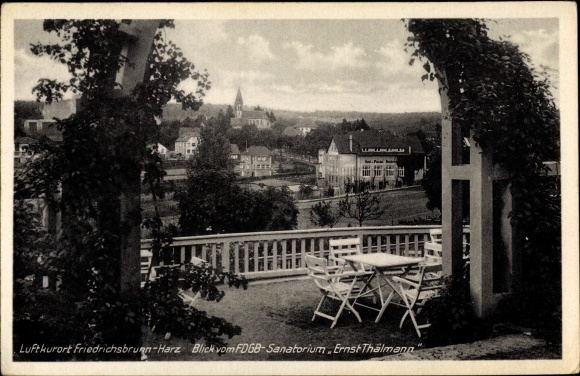 Postcard Friedrichsbrunn Thale im Harz, view from the FDGB Sanatorium Ernst Thälmann