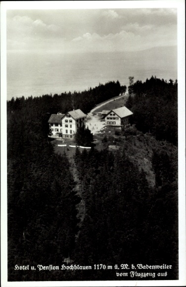 Ak Blauen Badenweiler im Schwarzwald, Hotel u. Pension Hochblauen,  Flugaufnahme, 1170 m ü. NN