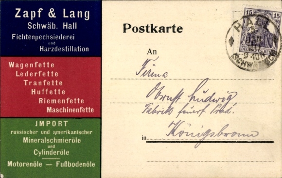 Postcard Schwäbisch Hall in Württemberg, Zapf & Lang spruce pitch distillery and resin distillery, advertising