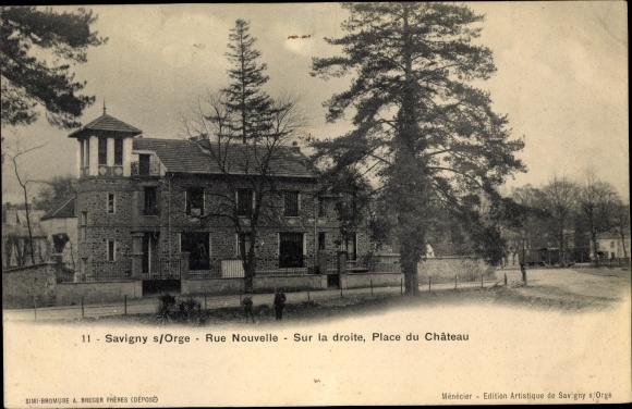 Ak Savigny sur Orge Essonne, Rue nouvelle, sur la droite, place du chateau