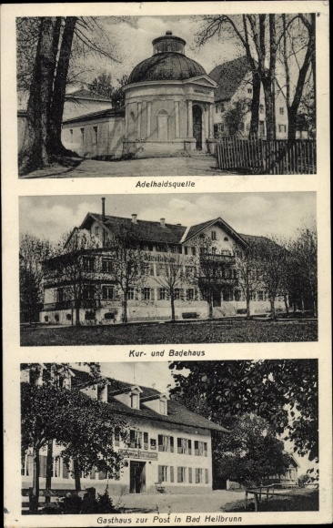 Postcard Bad Heilbrunn in Upper Bavaria, Adelheidsquelle, Kurhaus, Gasthaus zur Post