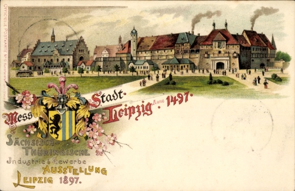 Coat of arms Chromo-Litho Leipzig, Saxon-Thuringian Industrial and Trade Exhibition 1897, City Anno 1497