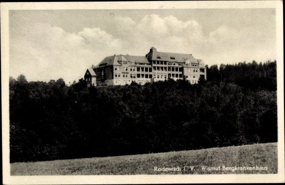 Postcard Rodewisch in Vogtland Saxony, Bismuth mountain hospital