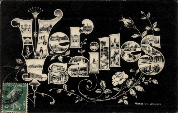 Postcard Versailles Yvelines, letters, buildings, statues, monuments