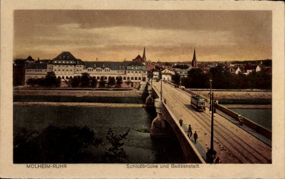 Postcard Mülheim an der Ruhr, castle bridge with swimming pool, tram