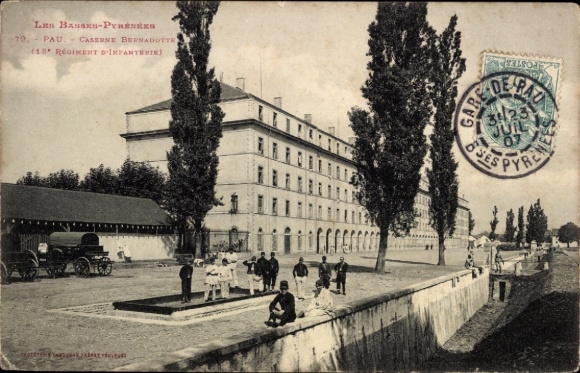 Ak Pau Pyrénées-Atlantiques, Caserne Bernadotte, 18. Infanterie-Regiment