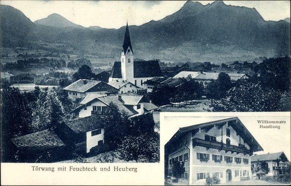 Postcard Törwang Samerberg Oberbayern, locality with Moisteck and Heuberg, Willkommer&#39;s action, church