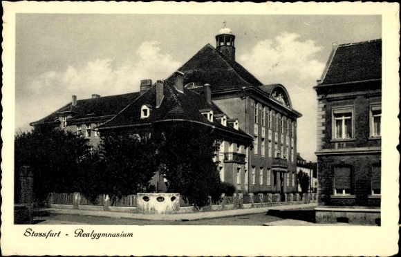 Ak Staßfurt im Salzlandkreis, Realgymnasium