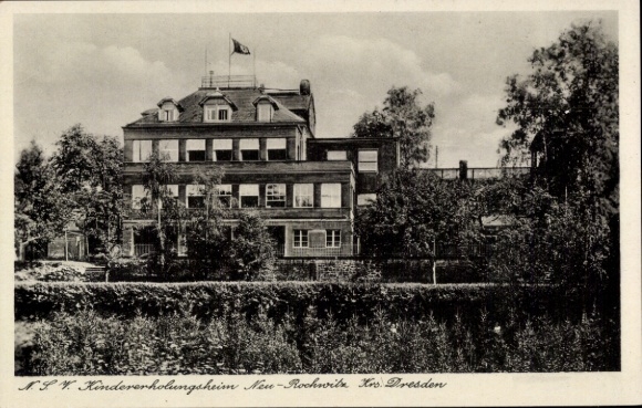 Postcard Dresden Rochwitz, NS Volkswohlfahrt e. V. Children's recreation home
