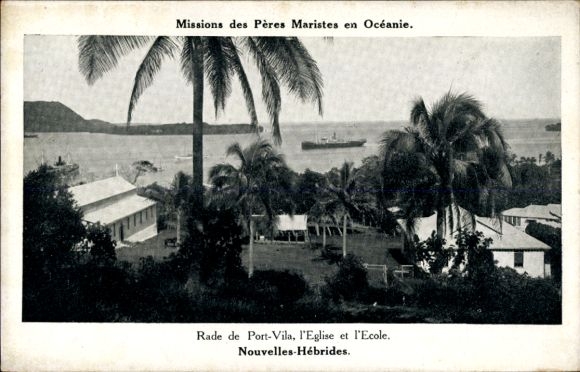 Postcard Port Vila Vanuatu New Hebrides Pacific, Rade, Eglise, Ecole, Missions des Peres Maristes