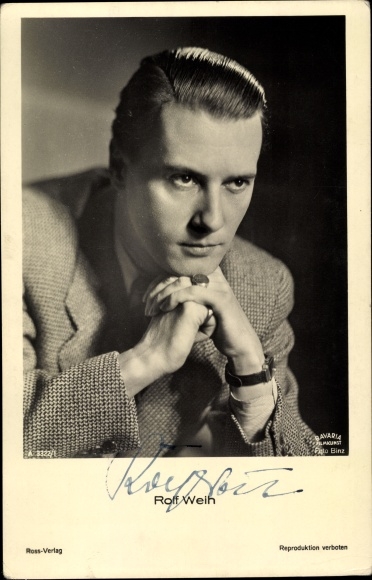 Postcard actor Rolf Weih, portrait, Ross 3322/1, autograph