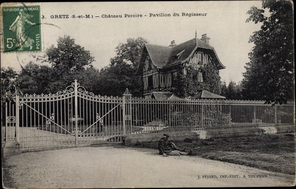 KP Gretz Seine et Marne, Chateau Pereire, reżyser Pavillon