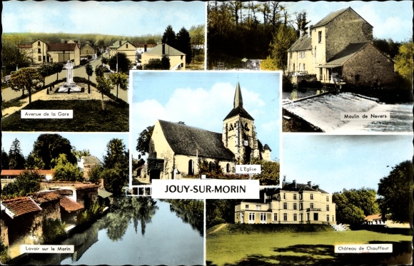 Ak Jouy sur Morin Seine et Marne, Château de Chauffour, L'Église, Moulin de Nevers
