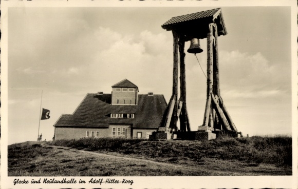 KP Dieksanderkoog Friedrichskoog w Dithmarschen, Adolf Hitler Koog, dzwon, Neulandhalle