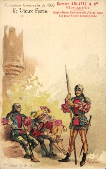 Artist Chromo-Litho Robida, A., Vieux Paris, Exposition Universelle de 1900, 1er Corps de Garde