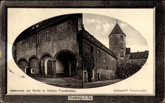 Ak Freiberg in Sachsen, Ueberreste der Kirche, Schloss Freudenstein, Schlosshof Freudenstein