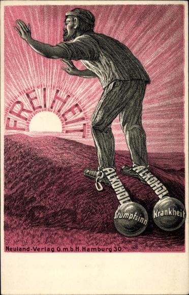 Postcard anti-alcohol, workers in shackles, dullness, disease, freedom