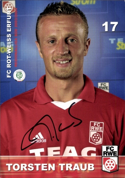 Autograph card footballer Torsten Traub, FC Rot-Weiß Erfurt, autograph