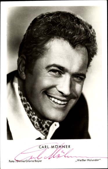 Postcard actor Carl Möhner, portrait, autograph, white elder