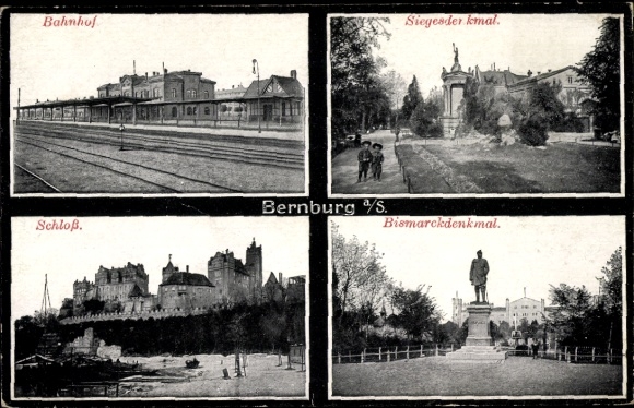 Postcard Bernburg an der Saale, train station, victory monument, castle, Bismarck monument