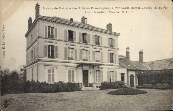 Ak Pont aux Dames Couilly Seine-et-Marne, Maison de Retraite des Artistes Dramatiques Administration