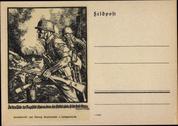 Künstler Ak Georg Sluyterman v. Langeweyde, Deutsche Wehrmacht, Grenadiere im Kampf, Zitat