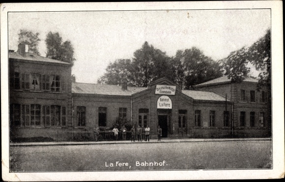 Postcard La Fere Aisne, Bahnhof
