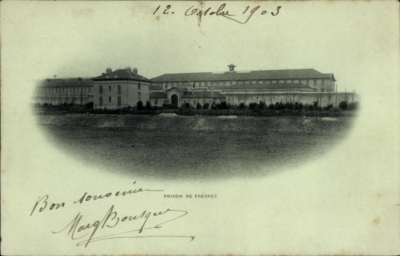 Ak Fresnes (Seine) Val de Marne, Gefängnis   , datiert 1903