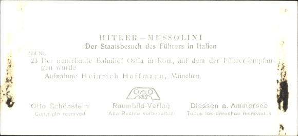 Stereo photo Hitler Mussolini, The Fuhrer&#39;s State Visit to Italy, No. 23 Ostia Station