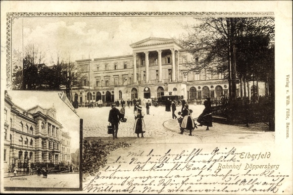 Ak Elberfeld Wuppertal, Bahnhof Döppersberg, Gymnasium