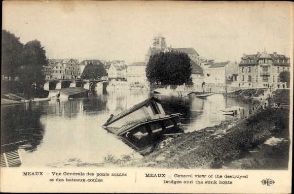 Ak Meaux Seine-et-Marne, Zerstörte Brücken, versenkte Boote