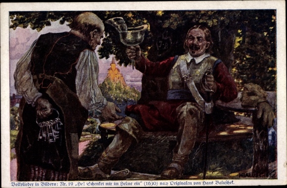 Song artist Postcard Baluschek, Hans, give me a drink in the helmet, folk songs 19