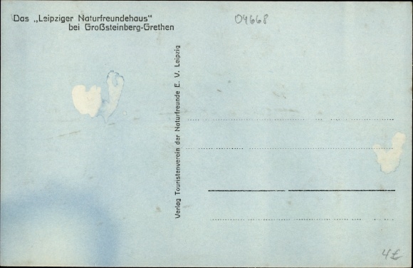Postcard Großsteinberg Grethen in Saxony, Leipziger Naturfreundehaus