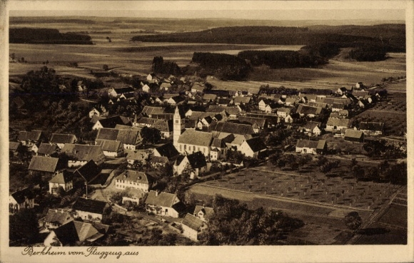 Postcard Berkheim in Upper Swabia, aerial view of village, houses, church visible