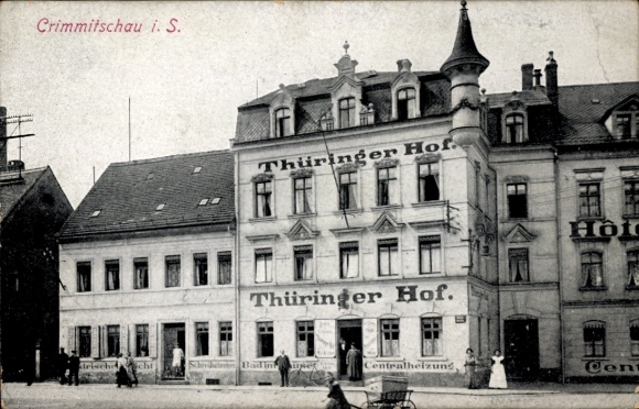 Ak Crimmitschau in Sachsen, Hotel Thüringer Hof