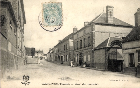 PC Sergines Yonne, Rue du marché, postmark, PRS Collection