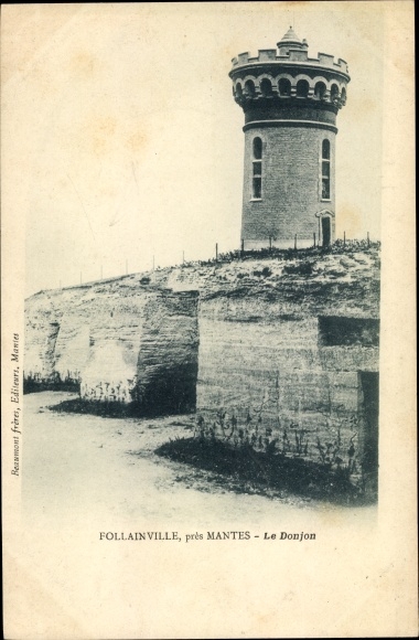 Postcard Follainville Dennemont Yvelines, Le Donjon