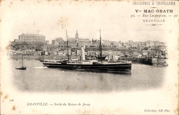 Ak Granville Manche, Schiff im Hafen,  Jersey, Beschriftung: Vve MAC-GRATH, 30 Rue Lecampion