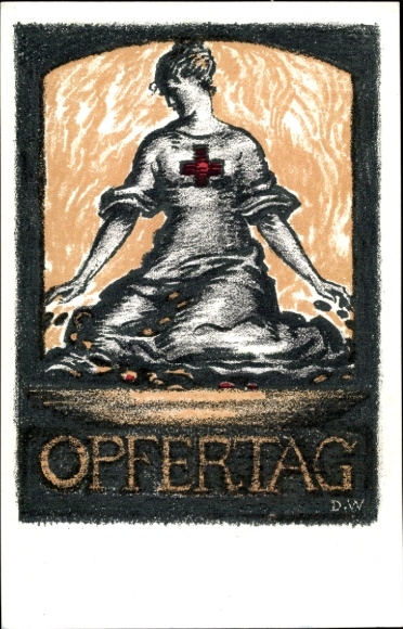 Artist Postcard Ditz, Walter, Day of Sacrifice 1917, Bavarian State Committee of the Red Cross