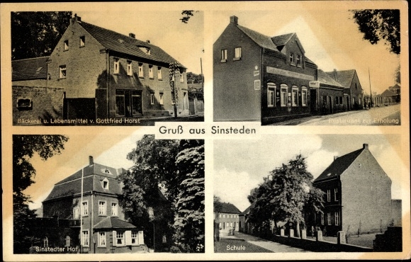 Ak Sinsteden Rommerskirchen, bakker en kruidenier Gottfried Horst, Sinstedter Hof, school