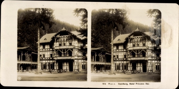Stereo photo Ilsenburg in the Harz, Hotel Prinzess Ilse
