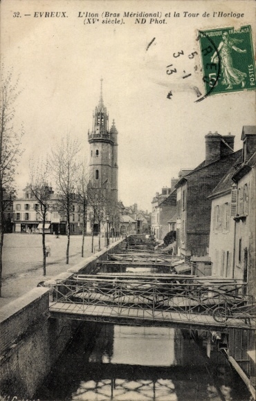 Postcard Évreux Eure, view of L'Ilon, Tour de l'Horloge, waterway, bridge, 15th century