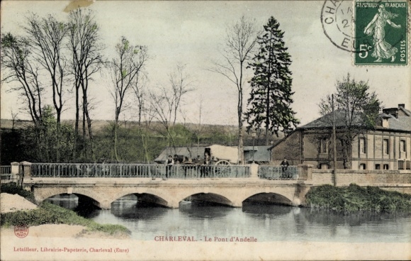 Postcard Charleval, yours Le Pont du Andelle