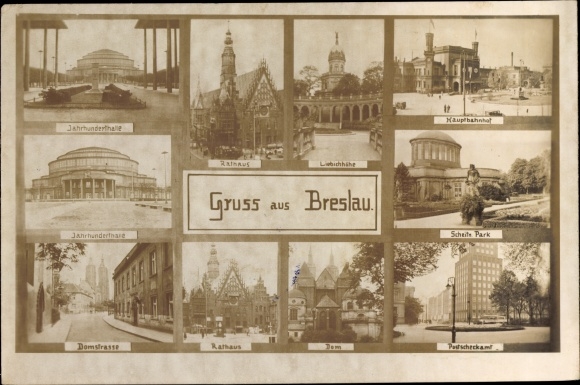 Postcard Wrocław Breslau Silesia, Centennial Hall, Central Station, Cathedral, Town Hall