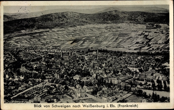 Ak Schweigen Rechtenbach aan de wijnroute Pfalz, zicht op Weißenburg i. Els (Frankrijk)