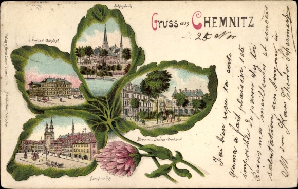 Kleblatt Chromo-Litho Chemnitz in Saxony, train station, main market, stock exchange with Becker monument, castle pond