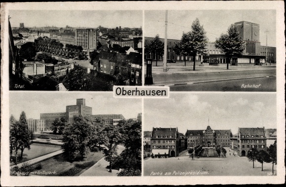 Ak Oberhausen am Rhein, Bahnhof, Rathaus, Polizeipräsidium