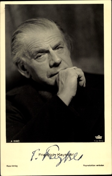 Ak Schauspieler Friedrich Kayssler, Portrait, Autogramm